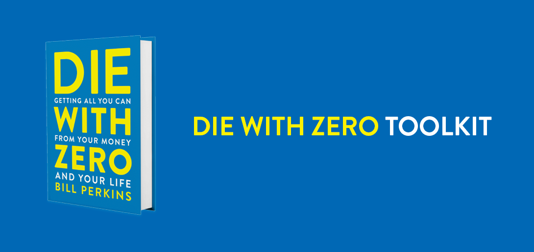 Die With Zero